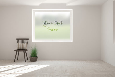Personalised Text Cut Out Bespoke Custom Frosted Text Window Film 01