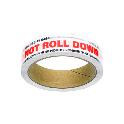 Do Not Roll Down Tape