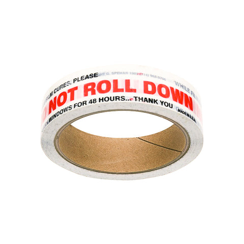 Do Not Roll Down Tape